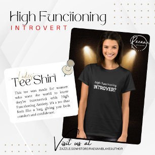 T-shirt voor hoogfunctionerende introvert