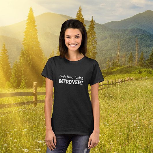 T-shirt voor hoogfunctionerende introvert