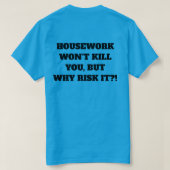 T-shirt voor huishoudelijk werk (Design achterkant)