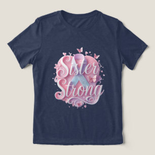 T-shirt voor kankerbewustzijn van Sister Strong – 