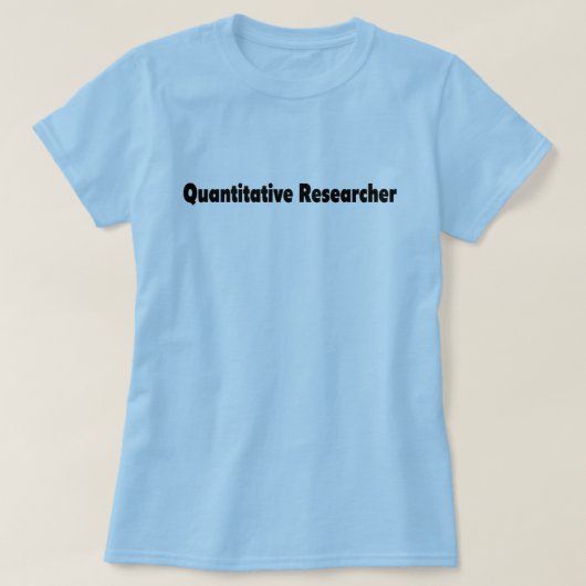 T-shirt voor kwantitatief onderzoeker (Design voorkant)