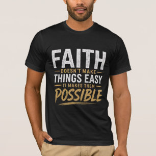 T-shirt voor mannen Heb geloof in God