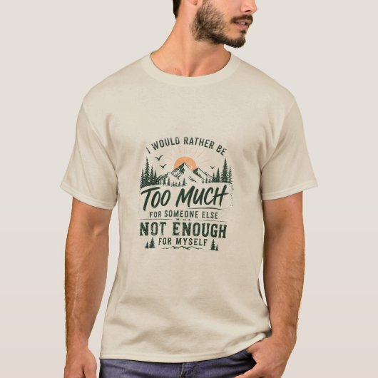 T-shirt voor mannen 'Te veel' (Voorkant)