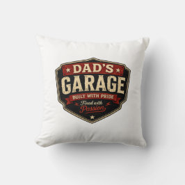 T-shirt voor mechaniciens met 'Dad's Garage Built Kussen