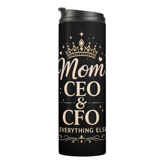 T-shirt voor Moeder CEO & CFO – Grappig Moederdag Thermosbeker (Geroteerd rechts)