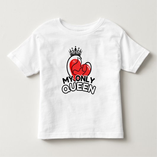 T-shirt voor peuters: My Only Queen (wit) (Voorkant)