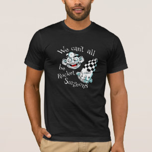 T-shirt voor Rocket Surgeons