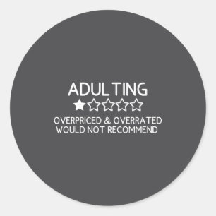 T-shirt voor volwassenen grappig volw 1 sterren re ronde sticker