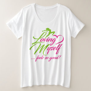 T-shirt voor vrouwen die van zichzelf houden