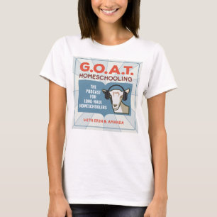 T-shirt voor vrouwen - GOAT Homescholing Podcast