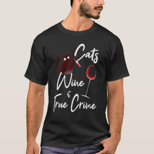 T-shirt voor ware misdaad kattenliefhebber wijn wa
