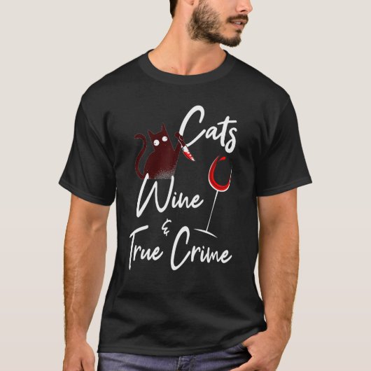 T-shirt voor ware misdaad kattenliefhebber wijn wa (Voorkant)