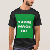 T-shirt - Votre afbeelding ici - personnalisée (Voorkant)