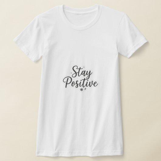T-shirt vrouwen blijf positief  (Laagn)