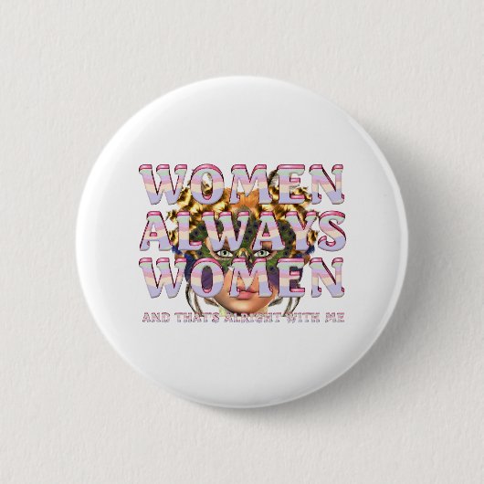 T-SHIRT Vrouwen Empowerment Buttonnen Ronde Button 5,7 Cm (Voorkant)