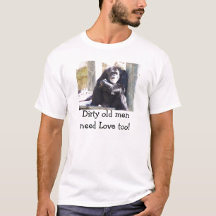 T-shirt - Vuile oude mannen hebben ook liefde nodi