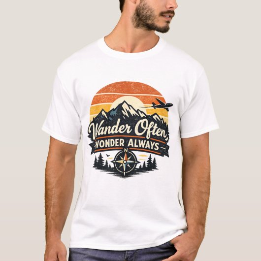 T-shirt 'Wander Often, Wonder Always' (Voorkant)