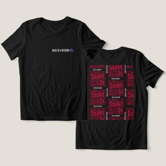 T-Shirt Wealth and Wisdom (Ontwerp Voorkant & Achterkant)
