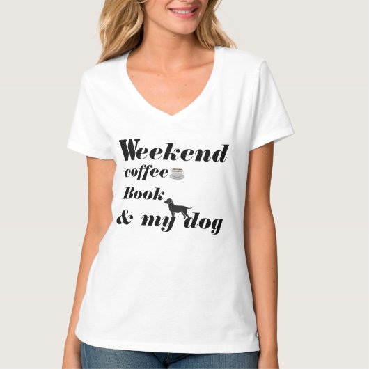 T-SHIRT-Weekend, koffie, Boek en mijn hond T-shirt (Voorkant)