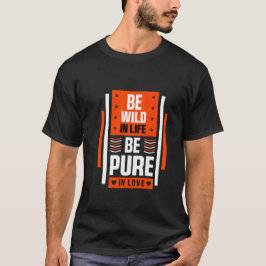 T-shirt 'Wild en Vrij' voor Passievol Leven