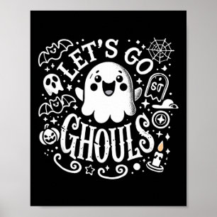 T - shirts Halloween Lets Go Ghouls Ghost Peuter V Poster