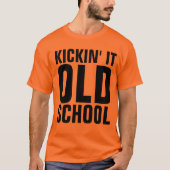  T-Shirts, KICKIN'IT OUDE SCHOOL t - shirts (Voorkant)