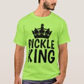 T-shirts met PICKLE KING (Voorkant)