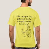 T-shirts : Strength is Power . (Achterkant)