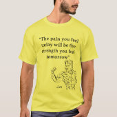 T-shirts : Strength is Power . (Voorkant)