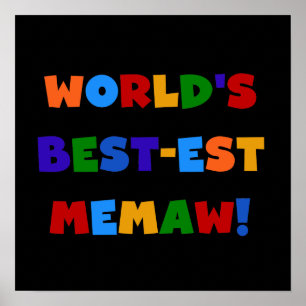 T-shirts van de Kleuren van Memaw van het best-est Poster