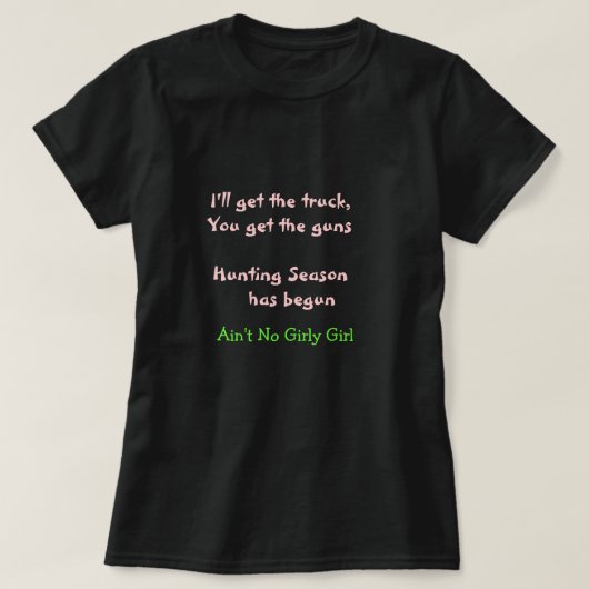 T-shirts voor de jacht op vrouwen (Design voorkant)