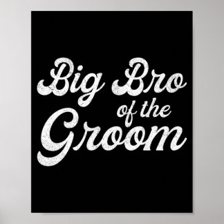 T-shirts voor grote broer van de bruidegom voor ma poster