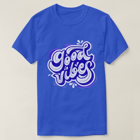 T-Shirts voor Mannen met Goede Vibes (Design voorkant)