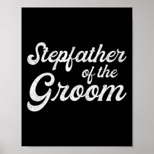 T-shirts voor stiefvader van de bruidegom poster