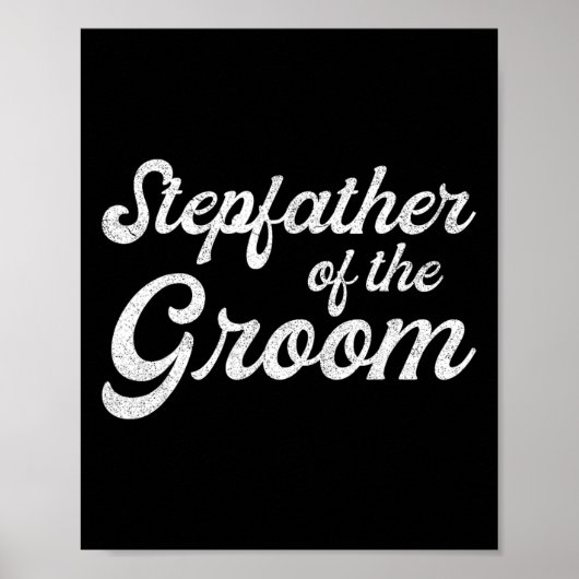 T-shirts voor stiefvader van de bruidegom  poster (Voorkant)