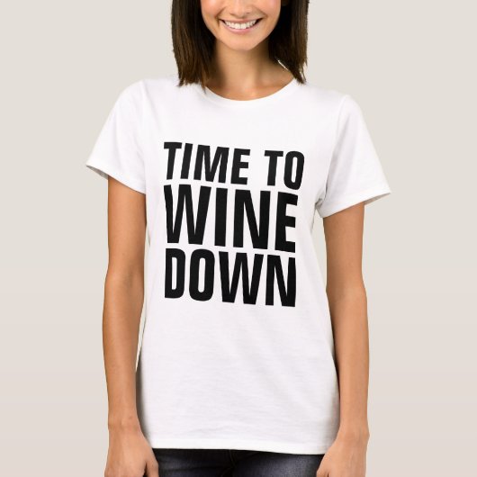 T-shirts WIJN, TIJD OM TE WIJNEN (Voorkant)