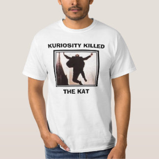 T.T.T.1, KURIOSITY KILLED, DE KAT T-SHIRT