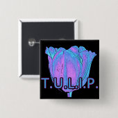 T.U.L.I.P. VIERKANTE BUTTON 5,1 CM (Voorkant /achterkant)