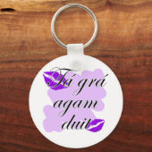 Tá grá agam duit - Iers Gaelic Ik hou van Sleutelhanger (Voorkant)