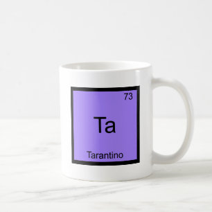 Ta - Tarantino Funny Chemistry Element Symbol T-sh Koffiemok