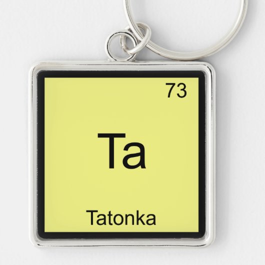 Ta - Tatonka Grappig Chemie Element Symbool T-shir Sleutelhanger (Voorkant)