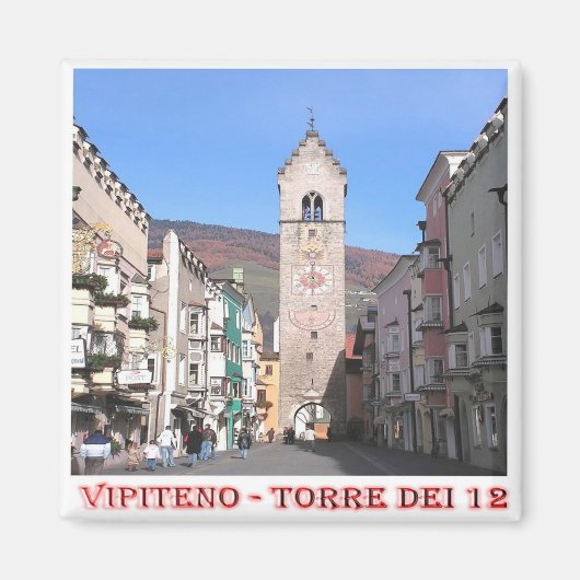 TAA007 VIPITENO - Toren van twaalf - italië - Frid Magneet (Voorkant)
