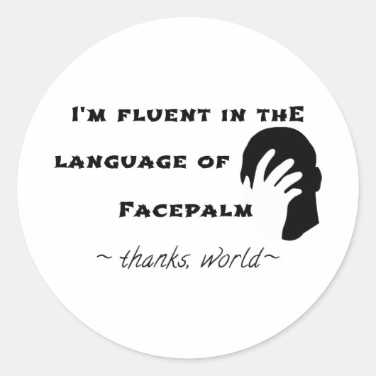 Taal van Facepalm Ronde Sticker (Voorkant)