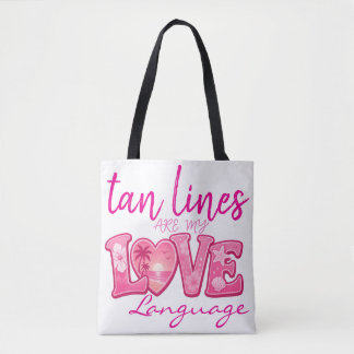 Taanlijnen zijn mijn liefdestaal tote bag