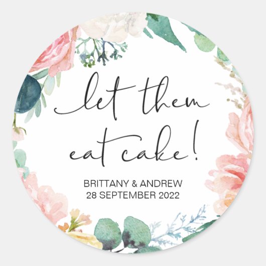 Taart bruiloft gunst Laat ze eten taart traktatie  Ronde Sticker (Voorkant)