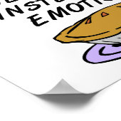 Taart in Plaats van Emoties Grappige Poster (Hoek)