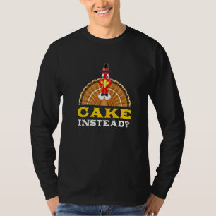 Taart in plaats van Thanksgiving gebak Zwarte Vrij T-shirt