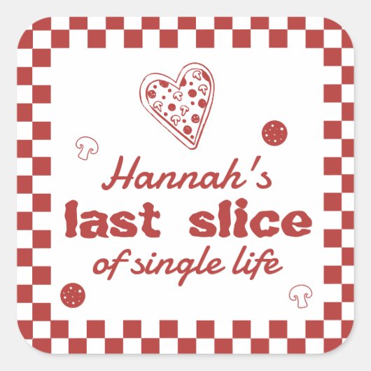 Taart Pizza Bruidsweekend Feest Favor Vierkante Sticker (Voorkant)