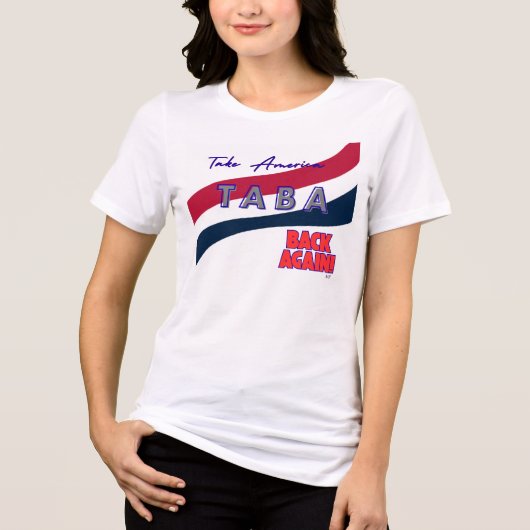 TABA political take America back again Tri-Blend Shirt (Voorkant)