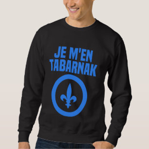Tabarnak Frans Canadees Taal Quebec Vlag Canada Trui